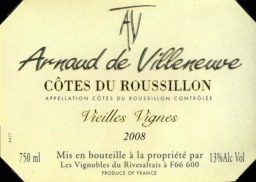 Ctes du Roussillon Ros - ARNAUD DE VILLENEUVE - VIEILLES VIGNES 2008