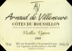 Ctes du Roussillon Rouge - ARNAUD DE VILLENEUVE - VIEILLES VIGNES 2008