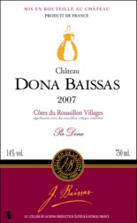 Ctes du Roussillon Villages Rouge - Chteau DONA BAISSAS - PER DONA 2007
